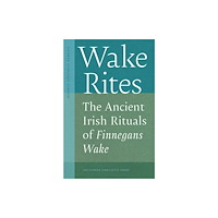 University Press of Florida Wake Rites (häftad, eng)