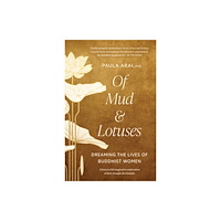 Shambhala Publications Inc Of Mud and Lotuses (häftad, eng)