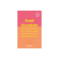 Ebury Publishing Food Freedom (häftad, eng)