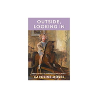 Troubador Publishing Outside, Looking In (häftad, eng)
