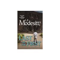 Tor Publishing Group Last of the First (inbunden, eng)