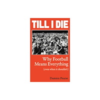 Oneworld Publications Till I Die (inbunden, eng)