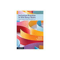 Cambridge University Press Inclusive Practice in the Early Years (häftad, eng)