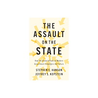 Polity Press The Assault on the State (häftad, eng)