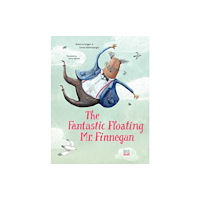 North-South Books The Fantastic Floating Mr. Finnegan (inbunden, eng)