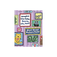 North-South Books Imagina una foto. Sonrie, clic, ¡eso! / Click! Snap! Picture That! (Bilingual Edition) (inbunden, spa)