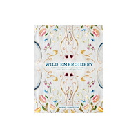 Schiffer Publishing Ltd Wild Embroidery (inbunden, eng)