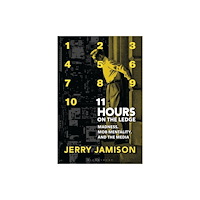Bloomsbury Publishing PLC 11 Hours on the Ledge (inbunden, eng)