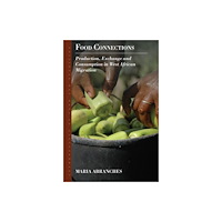 Berghahn Books Food Connections (häftad, eng)