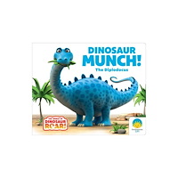 Simon Spotlight Dinosaur Munch! The Diplodocus (bok, board book, eng)