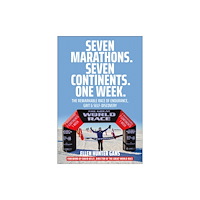 Hatherleigh Press,U.S. Seven Marathons. Seven Continents. One Week. (häftad, eng)