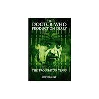 Telos Publishing Ltd The Doctor Who Production Diary: The Troughton Years (häftad, eng)
