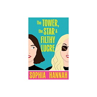 The Conrad Press The Tower, the Star and Filthy Lucre (häftad, eng)