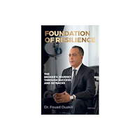 Austin Macauley Publishers FZE Foundation Of Resilience (häftad, eng)