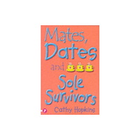 Piccadilly Press Ltd Mates, Dates and Sole Survivors (häftad, eng)