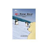 Austin Macauley Publishers FZE Mr. Polar Bear (häftad, eng)