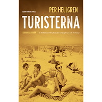 Per Hellgren Turisterna (inbunden)