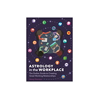 Penny Thornton Astrology in the Workplace (inbunden, eng)
