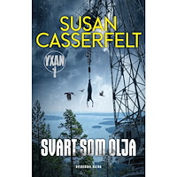 Susan Casserfelt Svart som olja (inbunden)