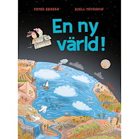 Peter Ekberg En ny värld! (inbunden)