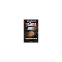 Tina Karlsson Okända Anor (häftad)