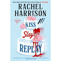 Rachel Harrison Kiss Slay Replay (inbunden, eng)