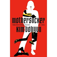 Kim Bohyun Mothersucker (häftad, eng)