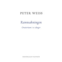 Peter Weiss Rannsakningen : oratorium i 11 sånger (bok, danskt band)