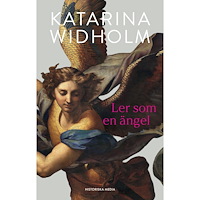 Katarina Widholm Ler som en ängel (inbunden)