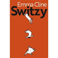 Emma Cline Switzy (häftad, eng)