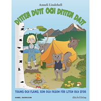 Anneli Lindehell Ditten Dutt och Ditten Datt, bok 4 (inbunden)
