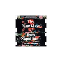 Donna Freitas Nine Lives Of Rose Napolitano, The (häftad, eng)
