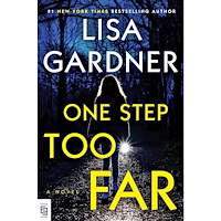 Lisa Gardner One Step Too Far (häftad, eng)