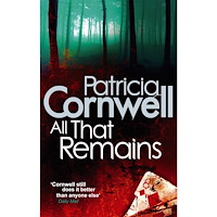 Cornwell Patricia All That Remains (häftad, eng)