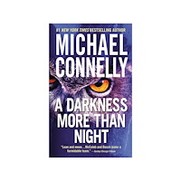Michael Connelly A Darkness More Than Night (pocket, eng)