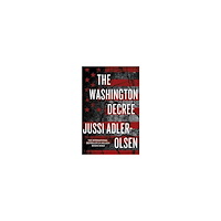 Jussi Adler-olsen The Washington Decree (häftad, eng)