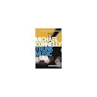 Michael Connelly Trunk Music (pocket, eng)