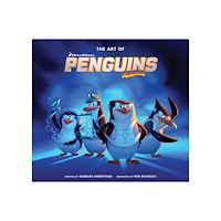 Barbara Robertson Art of DreamWorks Penguins of Madagascar (inbunden, eng)