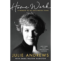 Julie Andrews Home Work: A Memoir of My Hollywood Years (inbunden, eng)