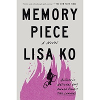 Lisa Ko Memory Piece: A Novel (häftad, eng)