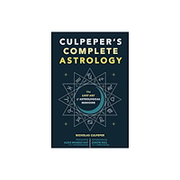 Nicholas Culpeper Culpepers Complete Astrology (häftad, eng)