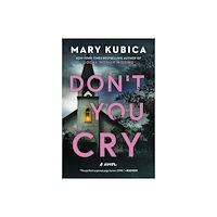 Kubica Mary Don't You Cry (häftad, eng)