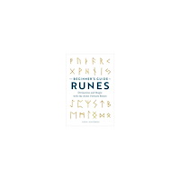 Josh Simonds The Beginner's Guide to Runes: Divination and Magic with the Elder Futhark Runes (häftad, eng)