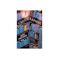 Peng Shepherd Cartographers, The (häftad, eng)
