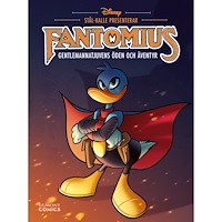 Egmont Story House Stål-Kalle Presenterar: Fantomius (bok, kartonnage)