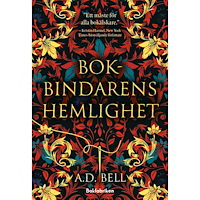 A.D. Bell Bokbindarens hemlighet (inbunden)