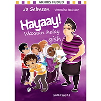 Jo Salmson Hayaay! Waxaan helay qish (inbunden, som)