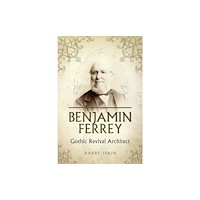 Unicorn Publishing Group Benjamin Ferrey (inbunden, eng)