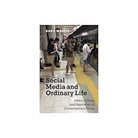 New York University Press Social Media and Ordinary Life (häftad, eng)