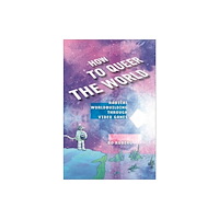 New York University Press How to Queer the World (häftad, eng)